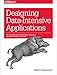 Designing Data-Intensive Applications: The Big Ideas Behind Reliable, Scalable, and Maintainable Systems